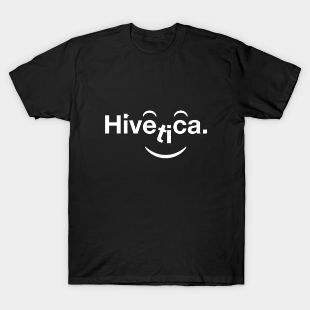 Hivetica T-Shirt by skinnyrepublic